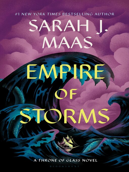 Détails du titre pour Empire of Storms par Sarah J. Maas - Liste d'attente